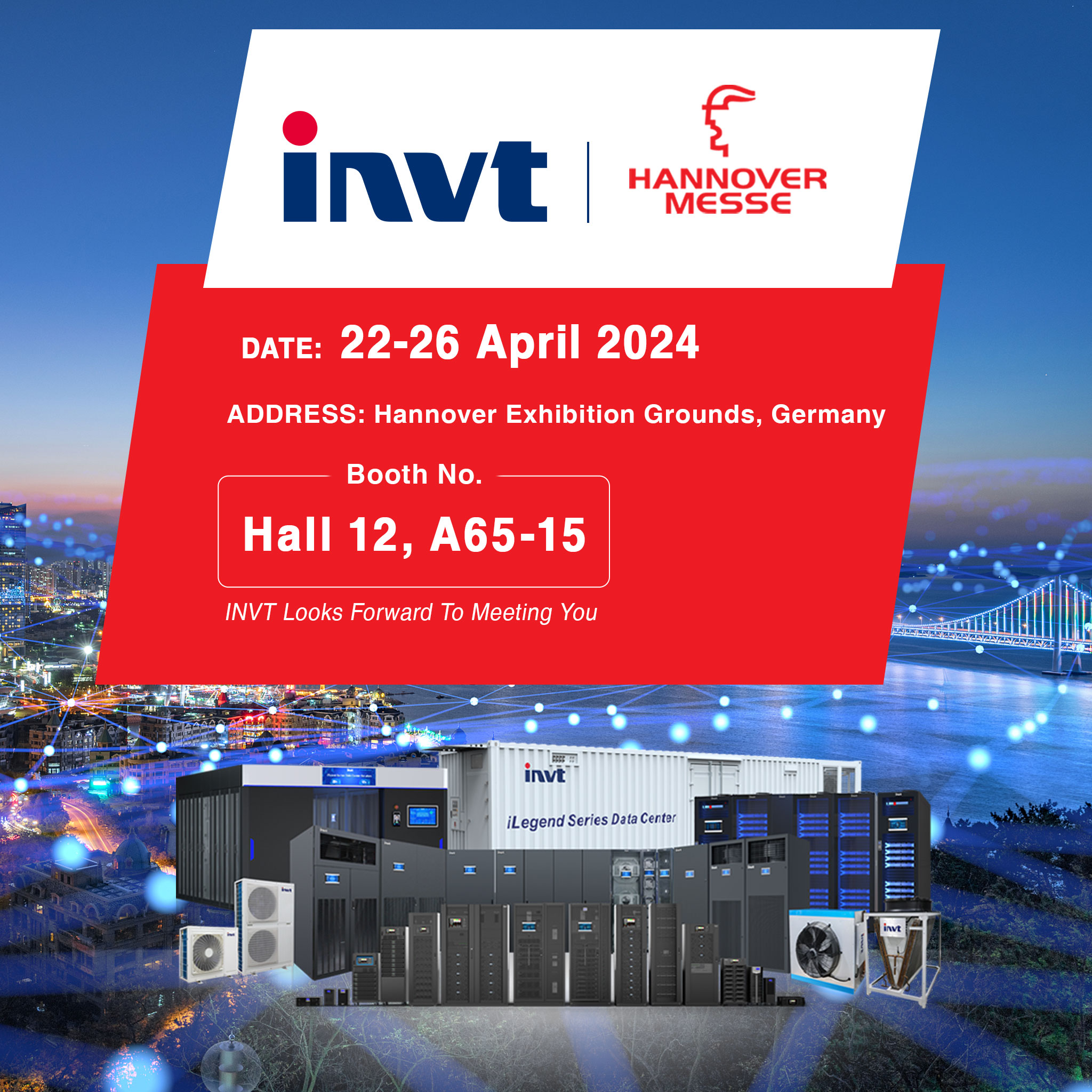 Come to HANNOVER MESSE 2024 visit INVT Network Power
